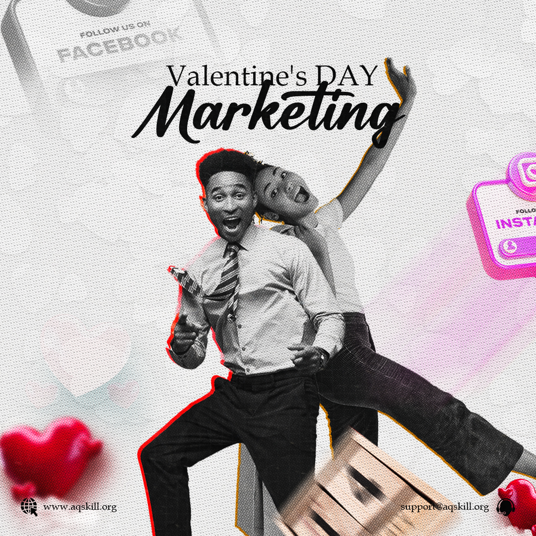 Valentine’s DAY Marketing!